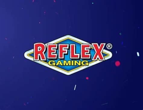 top reflex gaming casinos,reflex gaming casinos